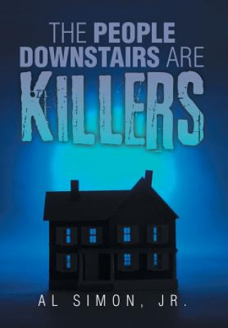 Book People Downstairs are Killers Al Simon Jr