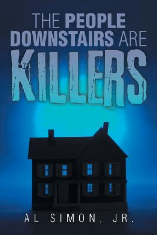 Book People Downstairs are Killers Al Simon Jr