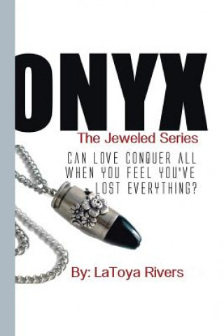 Könyv Onyx Latoya Rivers