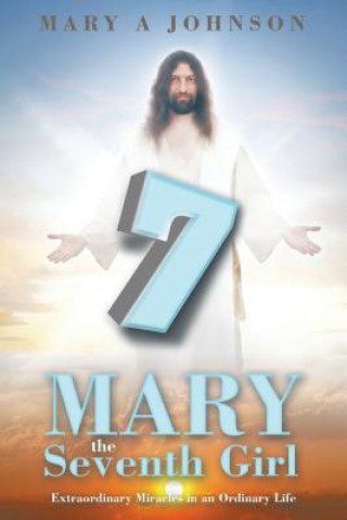 Livre Mary the Seventh Girl Mary A Johnson