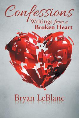 Könyv Confessions Bryan LeBlanc