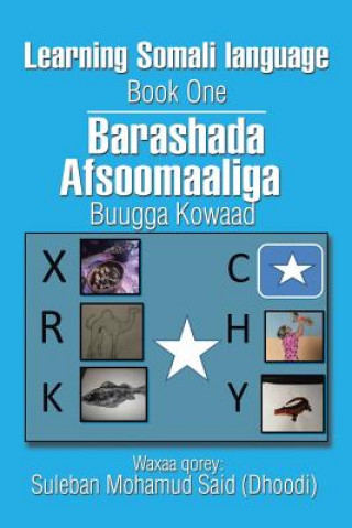Книга Learning Somali language Book One SULEBAN SAID