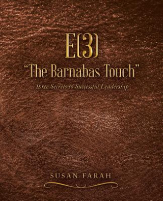 Knjiga E(3) The Barnabas Touch Susan Farah