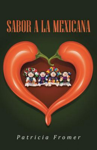 Carte Sabor a la Mexicana Patricia Fromer