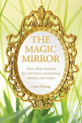 Kniha Magic Mirror Lone Wolsing