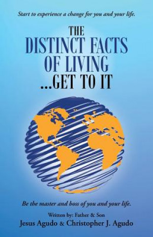 Książka Distinct Facts of Living ... Get To It Christopher J. Agudo