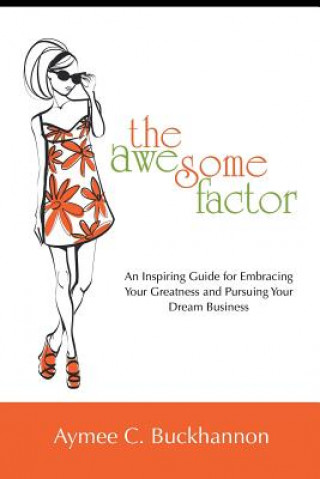 Könyv Awesome Factor Aymee C Buckhannon