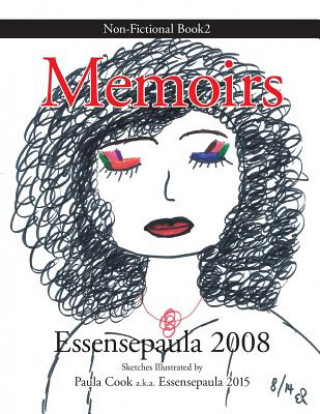 Carte Memoirs Essensepaula 2008
