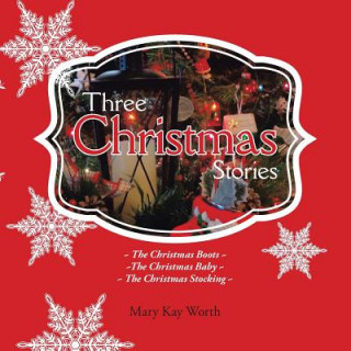 Książka Three Christmas Stories Mary Kay Worth