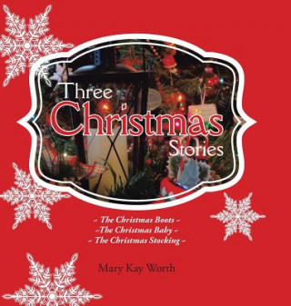 Book Three Christmas Stories Mary Kay Worth