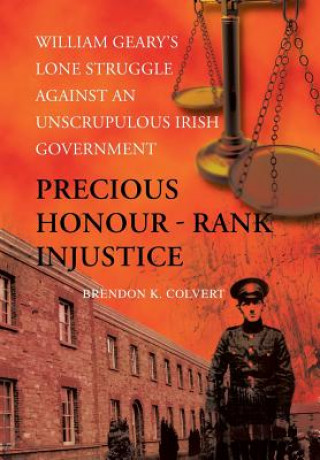 Book Precious Honour - Rank Injustice Brendon K Colvert