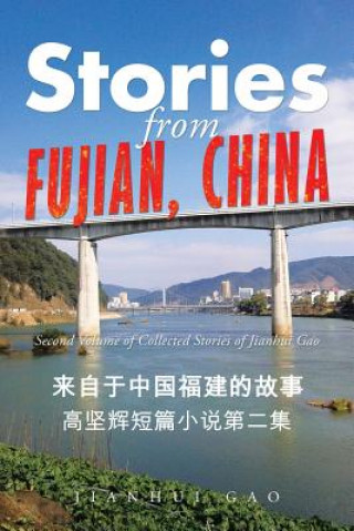 Carte Stories from Fujian, China Jianhui Gao