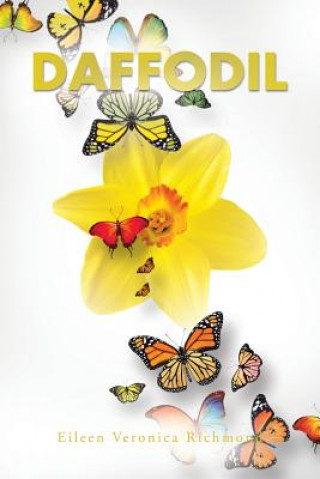 Knjiga Daffodil Eileen Veronica Richmond