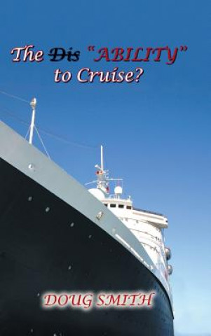 Carte DisAbility to Cruise? Doug Smith