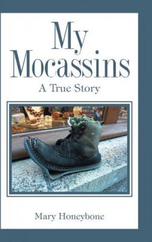 Buch My Mocassins Mary Honeybone