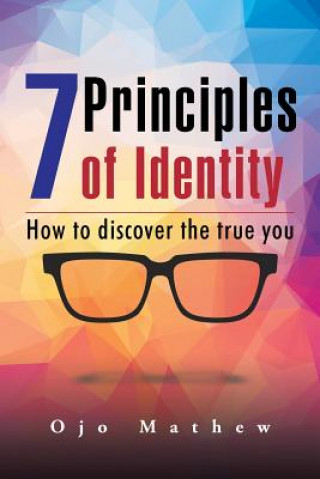 Carte 7 Principles of Identity Ojo Mathew