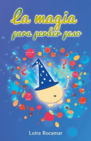 Buch magia para perder peso Loira Rocamar