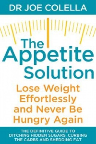 Knjiga Appetite Solution Dr. Joe Colella