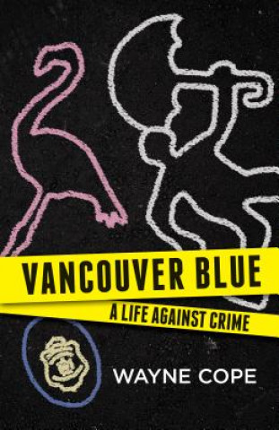 Knjiga Vancouver Blue Wayne Cope