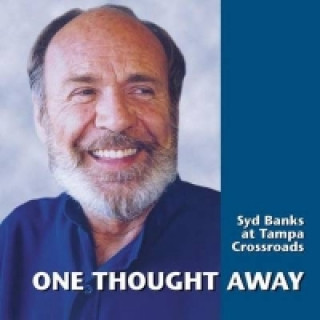 Audio One Thought Away Sydney Banks