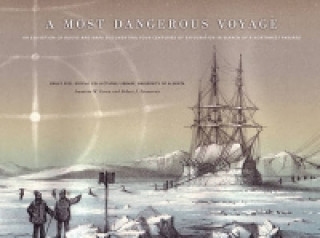 Kniha Most Dangerous Voyage Robert J. Desmarais