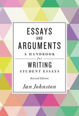 Carte Essays and Arguments Ian Johnston