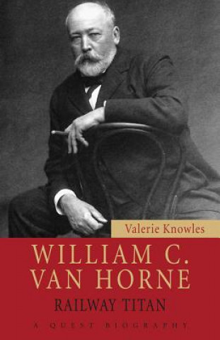 Knjiga William C. Van Horne Valerie Knowles