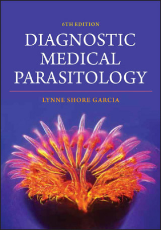 Könyv Diagnostic Medical Parasitology Lynne S. Garcia