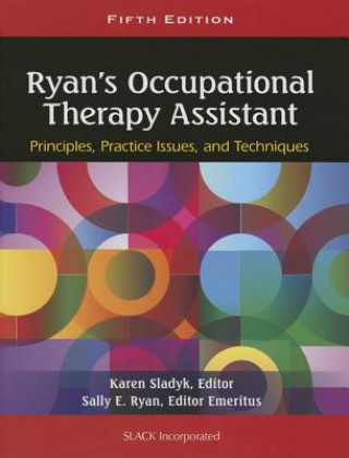 Kniha Ryan's Occupational Therapy Assistant Karen Sladyk