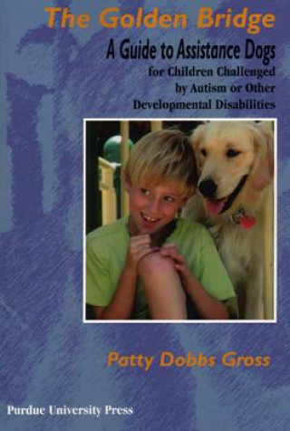 Knjiga Golden Bridge Patty Dobbs Gross