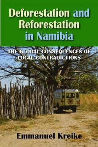 Carte Deforestation and Reforestation in Namibia Emmanuel Kreike