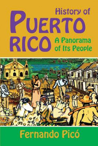 Knjiga History of Puerto Rico Dr Fernando Pico