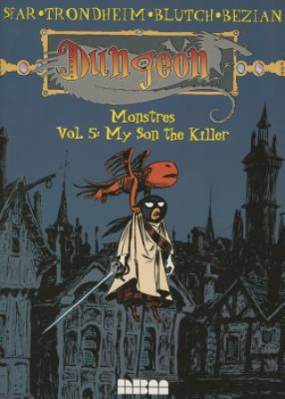 Книга Dungeon: Monstres, Vol. 5 Joann Sfar