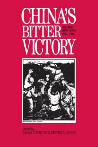 Könyv China's Bitter Victory Steven I. Levine