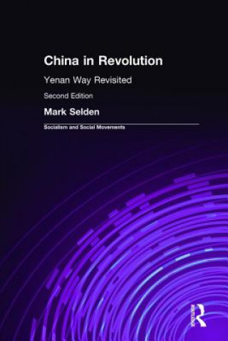 Kniha China in Revolution Mark Selden