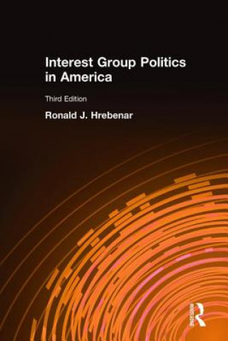 Kniha Interest Group Politics in America Ruth K. Scott