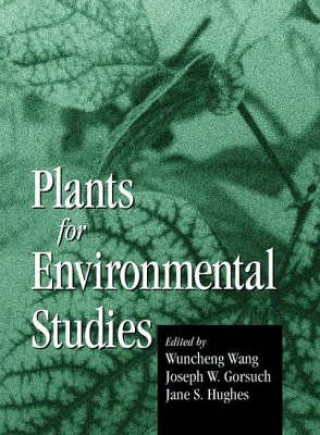 Kniha Plants for Environmental Studies Joseph W. Gorsuch