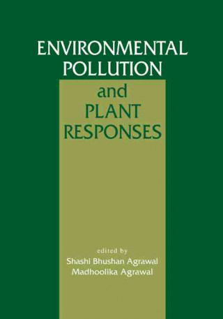 Βιβλίο Environmental Pollution and Plant Responses Shashi Bhushan Agrawal