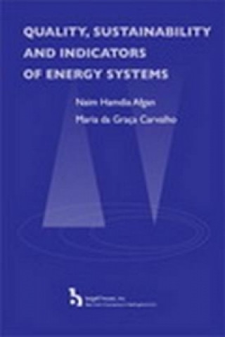 Knjiga Quality, Sustainability and Indicators of Energy Systems Maria de Graca Carvalho