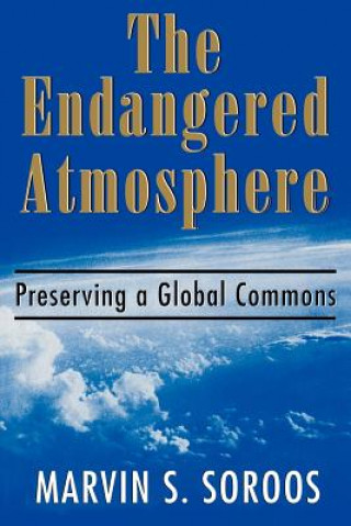 Könyv Endangered Atmosphere Marvin S. Soroos