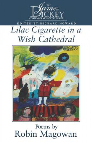 Kniha Lilac Cigarette in a Wish Cathedral Magowan