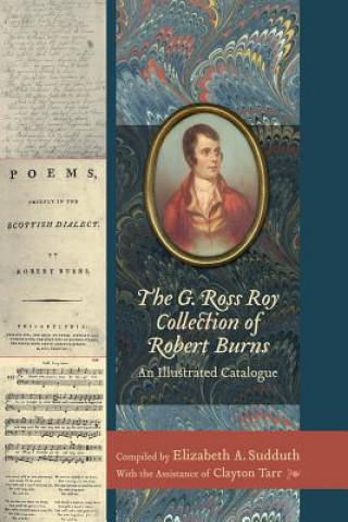 Carte G. Ross Roy Collection of Robert Burns 
