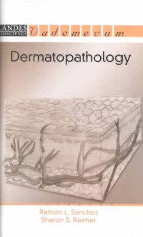 Könyv Dermatopathology Ramon L. Sanchez