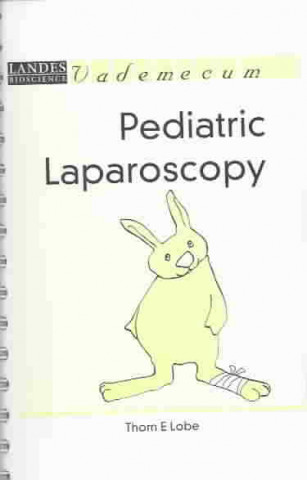 Book Pediatric Laparoscopy Thom E. Lobe