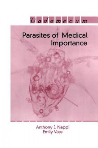 Kniha Parasites of Medical Importance A. J. Nappi