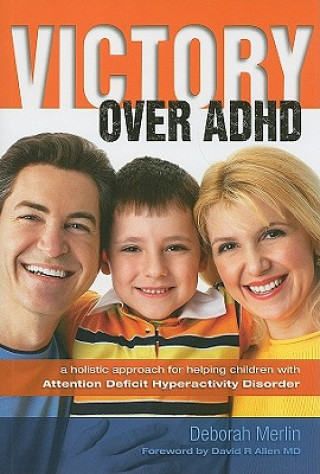 Kniha Victory Over ADHD Deborah Merlin