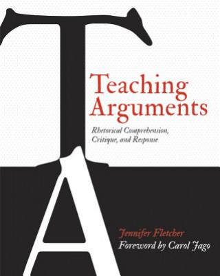 Buch Teaching Arguments Jennifer Fletcher