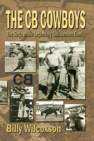 Kniha CB Cowboys Billy Wilcoxson
