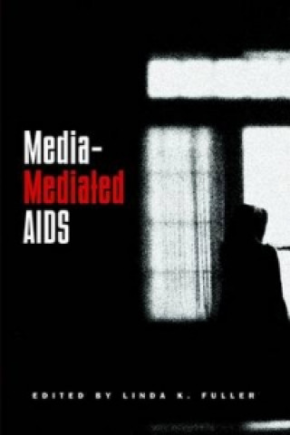 Boek Media-mediated AIDS Linda K. Fuller