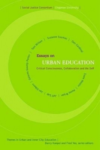 Carte Essays on Urban Education Chapman University Social Justice Consortium